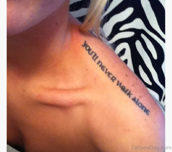 61 Fantastic Quote Tattoos On Shoulder